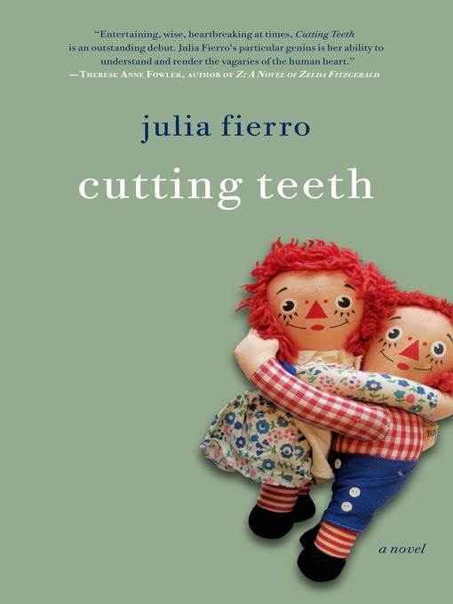 Title details for Cutting Teeth by Julia Fierro - Wait list